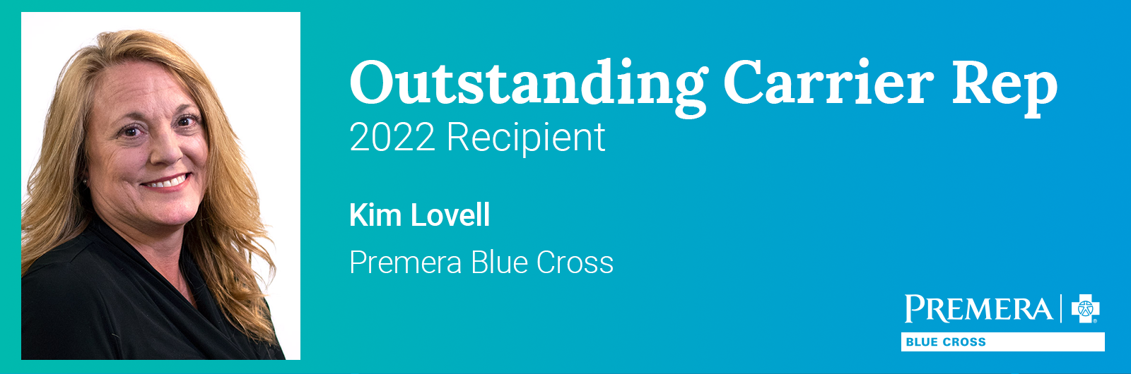 Kim Lovell, Outstanding Carrier Rep 2022 Recipient